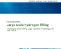 Large scale hydrogen filling